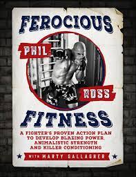 Phil Ross and Marty Gallagher – Ferocious Fitness