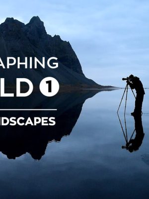 Photographing The World Landscape Photography and Post-Processing with Elia Locardi