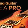 Playing Guitar like a Pro: Lead