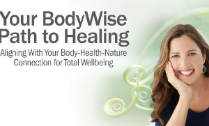 Rachel Abrams – Your BodyWise Path to Healing