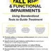 Rachel Blackwood – Fall Risk and Functional Impairments