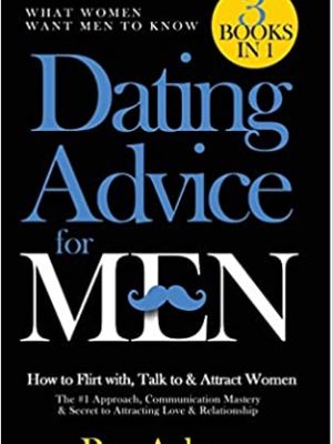 Ray Asher – Dating Advice for Men 1