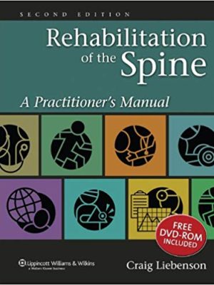 Rehabilitation of the Spine: A Practitioner’s Manual