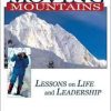 Reinhold Messner – Moving Mountains – Lessons on Life and Leadership (2001)