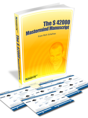 Rich Schefren – $42000 Mastermind Manuscript 2008