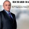 Richard Bandler – NLP Hypnosis Video Seminars Compilation