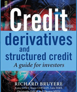 Richard Bruyere – Credit Derivates & Structured Credit