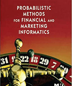 Richard E.Neapolitan – Probabilistic Methods for Financial & Marketing Informatics