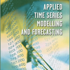 Richard Harris – Applied Time Series Modelling & Forecasting