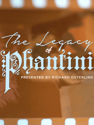 Richard Osterlind – The Legacy of Phantini