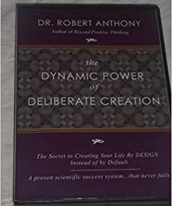 Robert Anthony – Dynamic Power Of Deliberate Creation (2006)