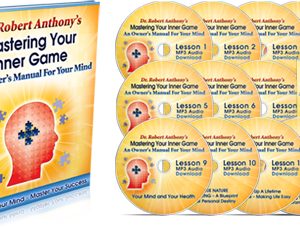 Robert Anthony – Mastering Your Inner Game An Owner’s Manual For Your Mind