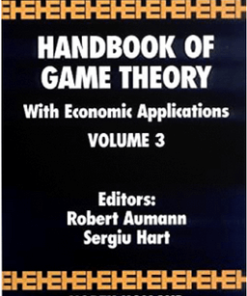 Robert J.Aumann – Handbook of Game Theory with Economic Applications (Vol. II & III)