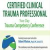 Robert Rhoton – Certified Clinical Trauma Professional