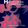 Robin Baker – Human Sperm Competition: Copulation