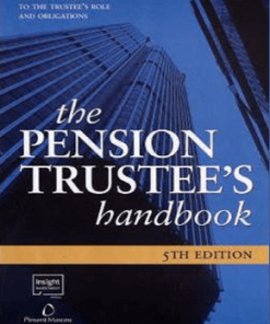 Robin Ellison – The Pension Trustee’s Handbook (5th Ed.)