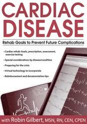 Robin Gilbert – Cardiac Disease Rehab Goals to Prevent Future Complications