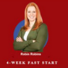 Robin Robins – 4-Week Fast Start