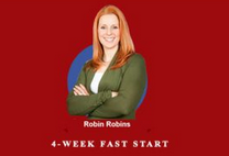 Robin Robins – 4-Week Fast Start