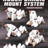 Roger Gracie – The Roger Gracie Mount System