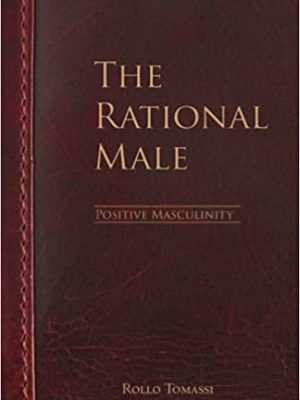 Rollo Tomassi – The Rational Male (unabridged)