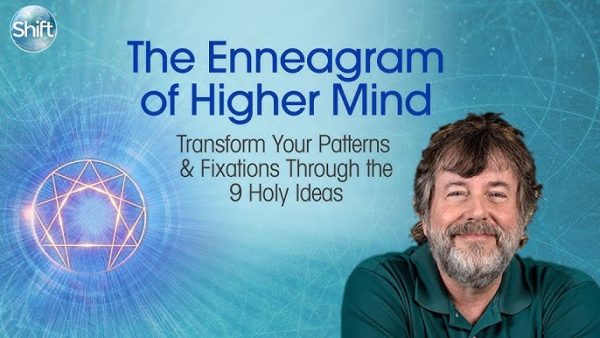 Russ Hudson – The Enneagram of Higher Mind
