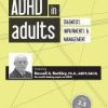 Russell A. Barkley – ADHD in Adults
