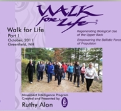 Ruthy Alon – Walk For Life – Feldenkrais