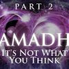 Samadhi – It’s Not What You Think (2018)