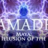 Samadhi – Maya – the Illusion of the Self (2017)