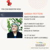 Sarah Peyton – Make Your Brain a Good Place to Live The Neuroscience of Self-Warmth
