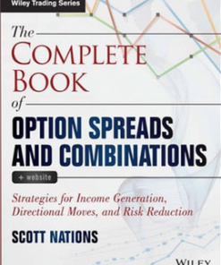 Scott Nations – The Complete Book of Option Spreads and Combinations