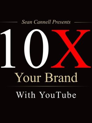 Sean Cannell – 10X Your Brand With YouTube