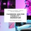 Sharon Gutierrez – Facebook Ads Visibility + Momentum