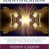 Shawn Carson – Deep Trance Identification