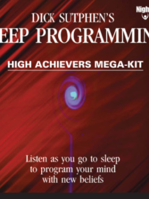 Sleep Programming High Achievers Mega Kit – Dick Sutphen (MP3s)