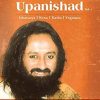 Sri Sri Ravi Shankar – KENA Upanishads comments