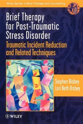 Stephen Bisbey – Brief Therapy for Post-traumatic Stress Disorder [HTML]