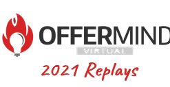 Steve Larsen – Offermind 2021 Replays