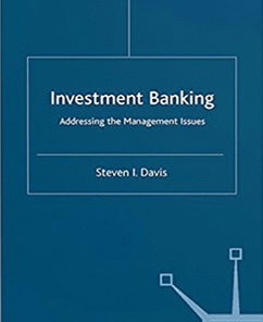 Steven I.Davis – Investment Banking