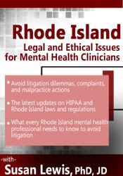 Susan Lewis – Rhode Island Legal and Ethical Issues for Mental Health Clinicians