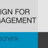Susan Weinschenk – Design for Engagement – How to Design So People Take Action