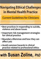 Susan Zoline – Navigating Ethical Challenges in Mental Health Practice