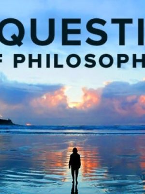 TTC  TGC – The Big Questions of Philosophy