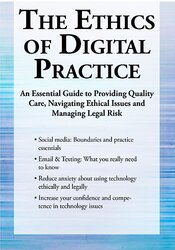 Terry Casey – The Ethics of Digital Practice – An Essential Guide to Providing Quality Care