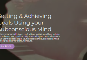 Thais Gibson – Setting & Achieving Goals Using your Subconscious Mind