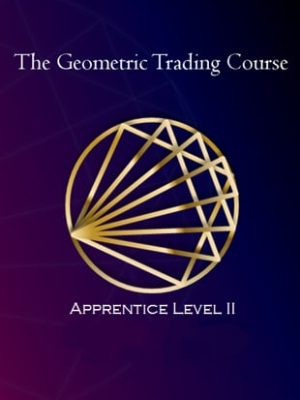 The Geometric Trading Course – Apprentice Level II