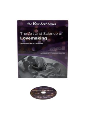 The Gottman Institute Gott Sex – The Art and Science of Lovemaking