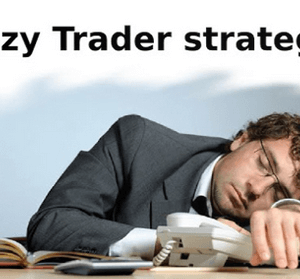 The Lazy Trader – Lazy Gap Trader