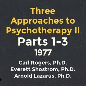 Three Approaches To Psychotherapy. III